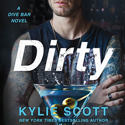 Dirty by Kylie Scott book cover