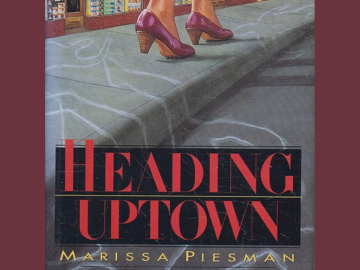 cover of heading uptown by Marissa Piesman
