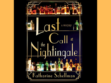 Last Call at the Nightingale by Katharine Schellman