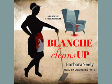 cover of Blanche cleans up by Barbara Neely
