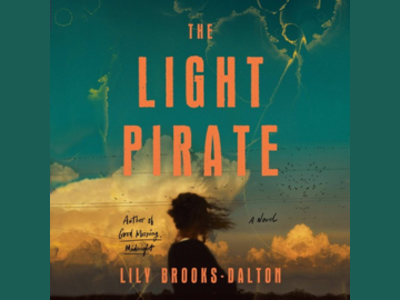 The light pirate by Lily Brooks-Dalton audiobook cover