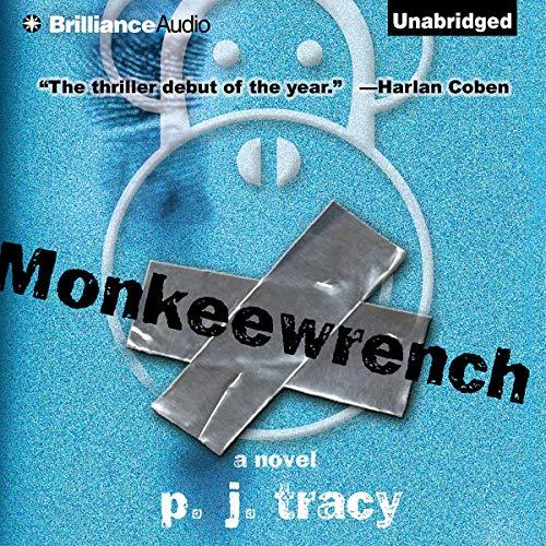 Monkeewrench by P.J. Tracy