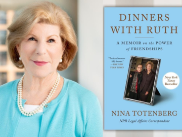 Photo of Nina Totenberg and cover cover "Dinners with Ruth"